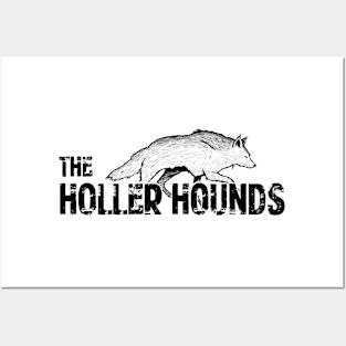 The Holler Hounds- Black Posters and Art